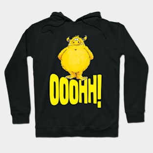 Oooohh!! Hoodie